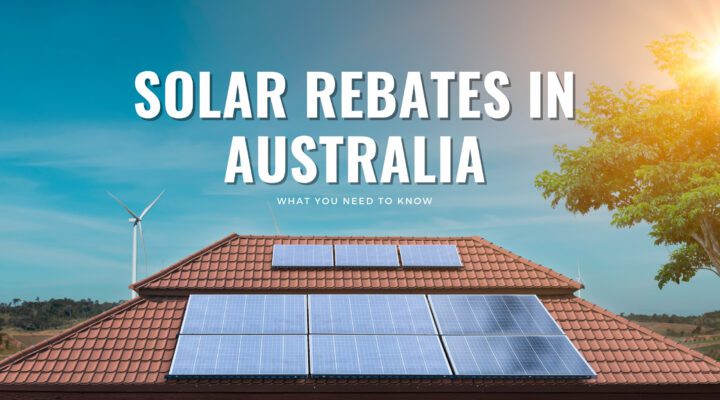 Solar Rebates In Australia